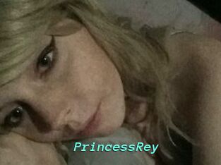PrincessRey