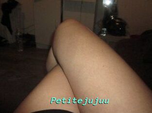Petitejujuu