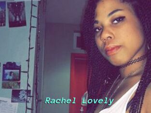 Rachel_Lovely