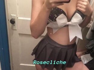 Rosecliche