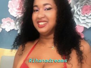Rihanadreams