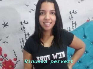 Rinuska_pervert
