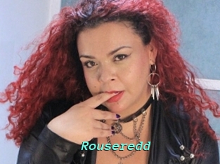 Rouseredd