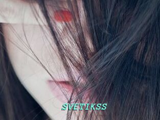 SVETIKSS