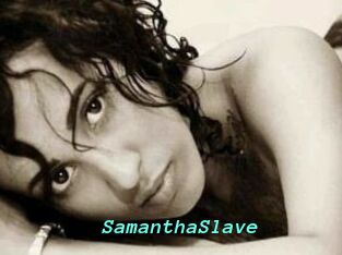 SamanthaSlave