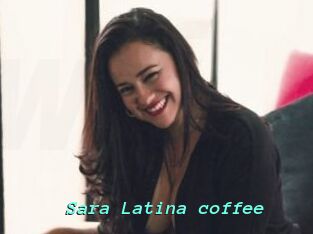 Sara_Latina_coffee
