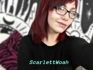 ScarlettWoah