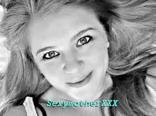SexymotherXXX