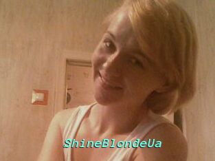 ShineBlondeUa