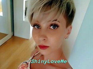 ShinyLoveMe