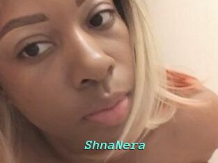 ShnaNera