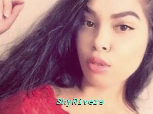 ShyRivers