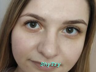 ShyTry