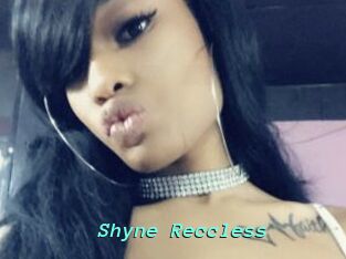 Shyne_Reccless