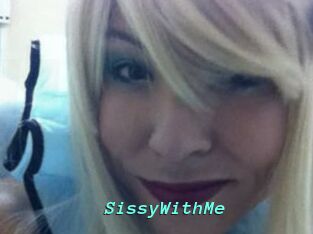 SissyWithMe