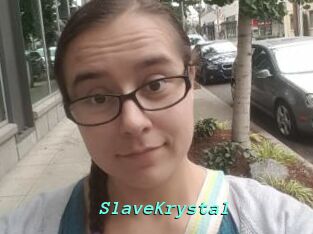 SlaveKrystal
