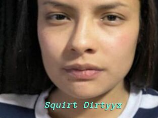 Squirt_Dirtyyx