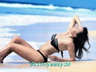 Skinnysexy20