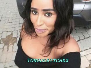 TONGUEBITCHXX