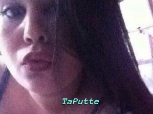 TaPutte