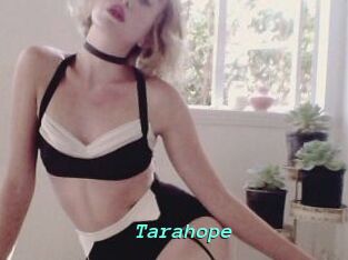 Tarahope
