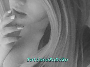 TatianaXoXoXo