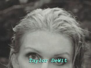 Taylor_DeWit