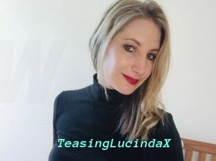 TeasingLucindaX