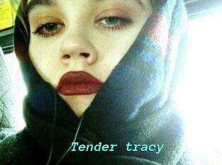 Tender_tracy