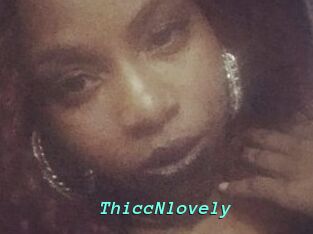 ThiccNlovely