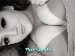 ThicckChicc
