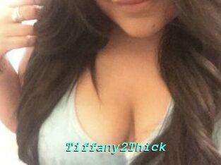 Tiffany2Thick