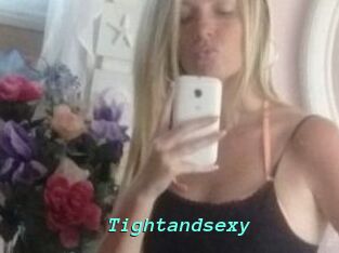 Tightandsexy