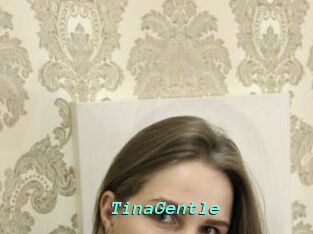 TinaGentle