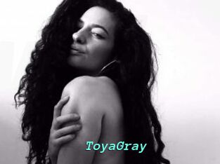 ToyaGray