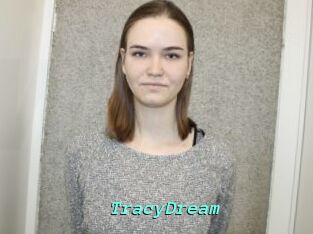 TracyDream