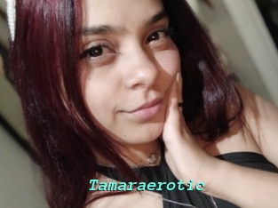 Tamaraerotic