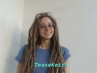 TeaseKeira