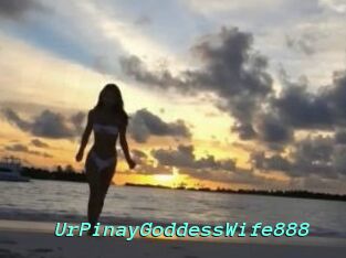 UrPinayGoddessWife888