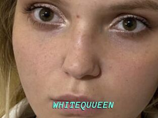 WHITEQUUEEN