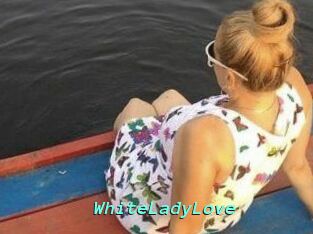 WhiteLadyLove