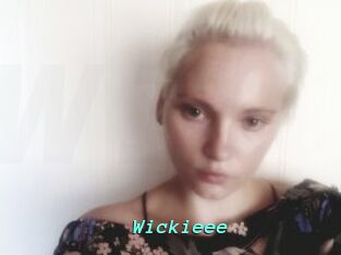 Wickieee