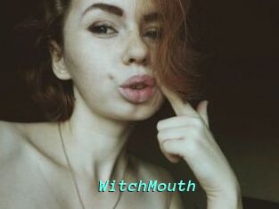 WitchMouth