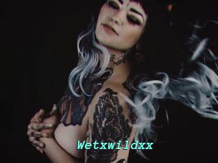 Wetxwildxx