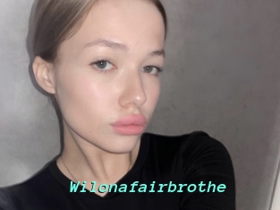 Wilonafairbrothe