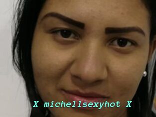 X_michellsexyhot_X
