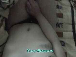 YourReason