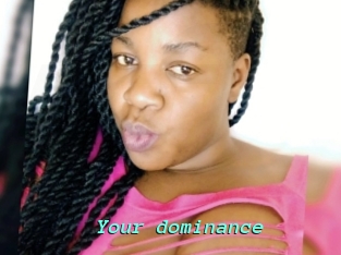 Your_dominance