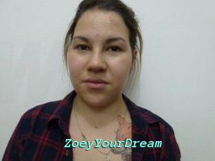 ZoeyYourDream